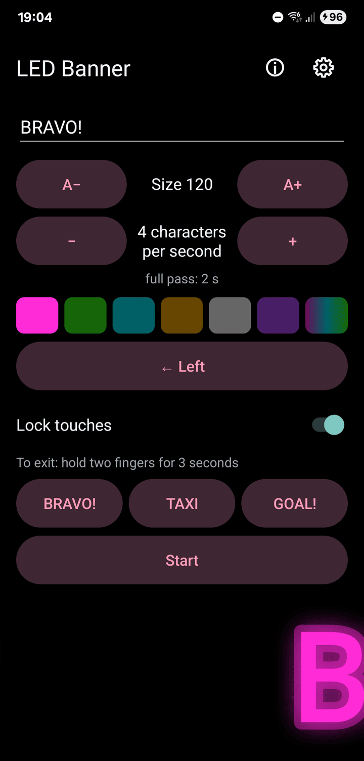 The editor with size, speed, colours and direction, the touch lock switched on and three ready messages